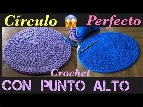 Circulo Perfecto En Crochet Paso A Paso Youtube C Rculos De