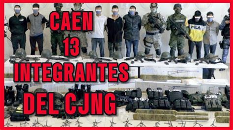 13 Presuntos Integrantes Del Cjng Caen Tras Operativo Militar En