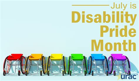 Disability Pride Month In July Urac