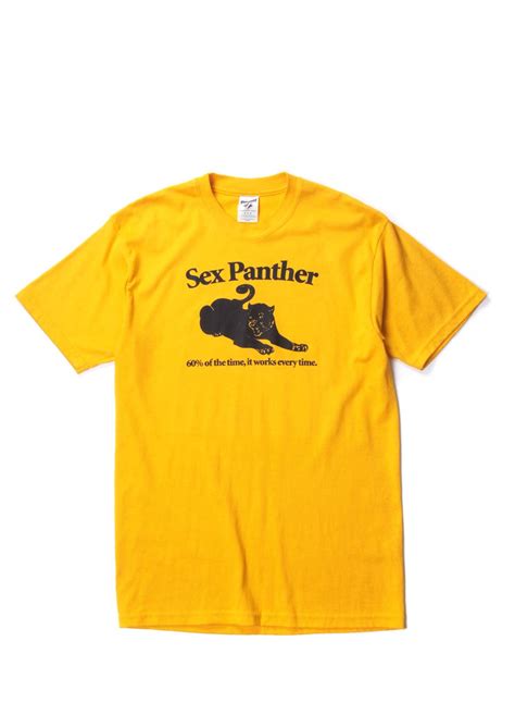 Vintage Sex Panther 60 Of The Time It Works Every Time T Shirt