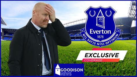 Sean Dyche Sack Verdict Emerges Amid Everton Takeover Update