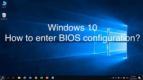 Morgue thickness rely how to bios setting in windows 10 gallon Sharpen ...