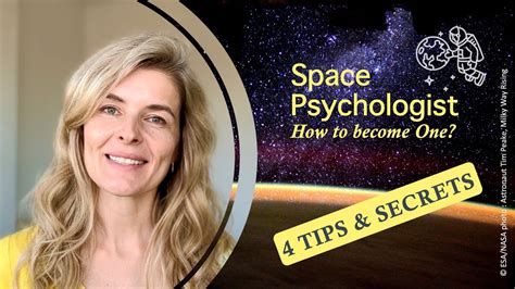 How To Become A Space Psychologist Tips Secrets From The