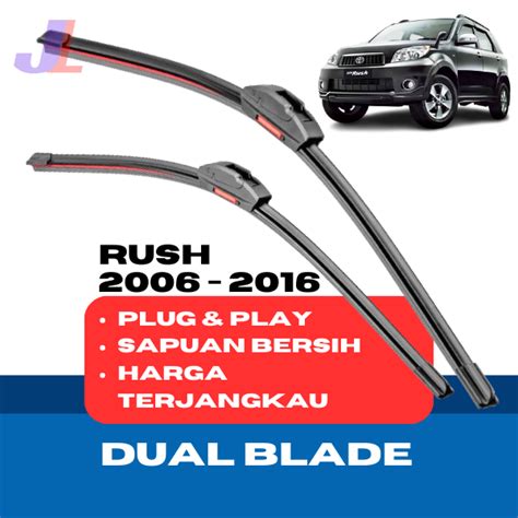 Wiper Depan Mobil Rush Lama Dual Karet Frameless Wiper Rush 2010 Karet