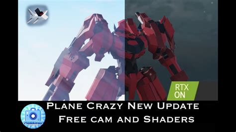 Plane Crazy New Update Free Cam And Shaders Plane Crazy Showcase