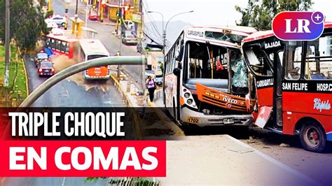 Captan Triple Choque En Comas Bus De El R Pido Colision Con