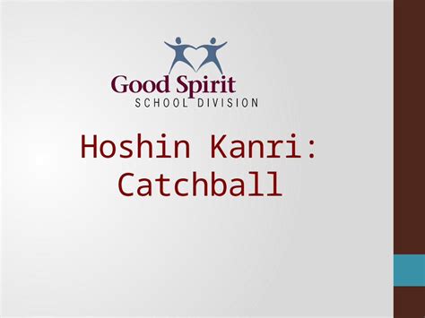 Pptx Hoshin Kanri Catchball Table Groupings Gssd Board Admin