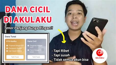 Dana Cicil Akulaku 2021 Youtube