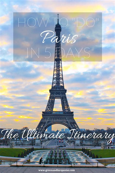 5 days in paris the perfect itinerary for first timers – Artofit