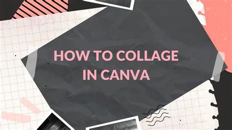 How To Collage In Canva Canva Templates