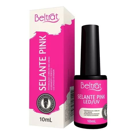 Selante PINK Beltrat Led Uv Top Coat Finalizador 10ml Shopee Brasil