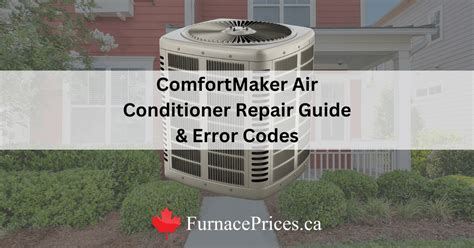 ComfortMaker Air Conditioner Repair Guide