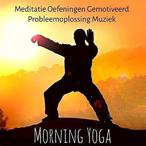 Amazon Morning Yoga Meditatie Oefeningen Gemotiveerd