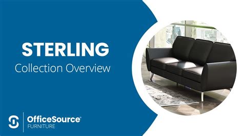 OfficeSource Sterling Collection Overview YouTube