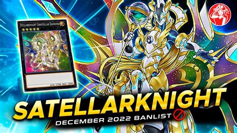 Satellarknight Deck Post December Banlist Edopro Duels