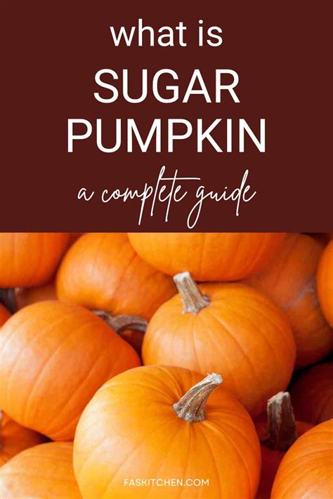 Sugar Pumpkin 101 Nutrition Benefits How To Cook Buy Store Sugar