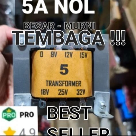 Jual Nol B Travo Trafo A A Ampere Besar Murni Kurae Nol Shopee