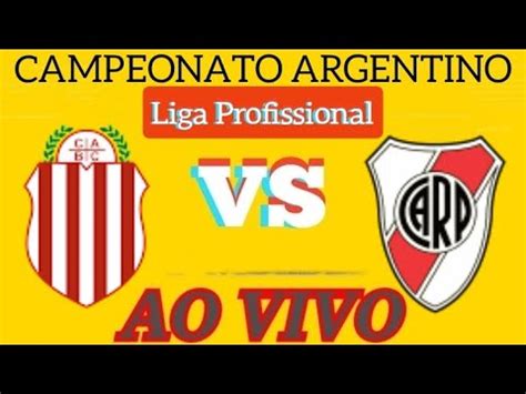 Barracas Central X River Plate Ao Vivo Campeonato Argentino