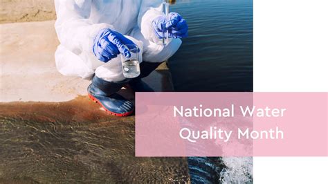 National Water Quality Month H2o Bwt International