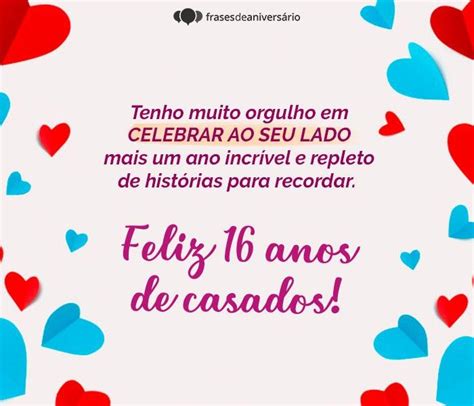 16 Anos De Casados Comemore Essa Vida De Amor Frases De Aniversário