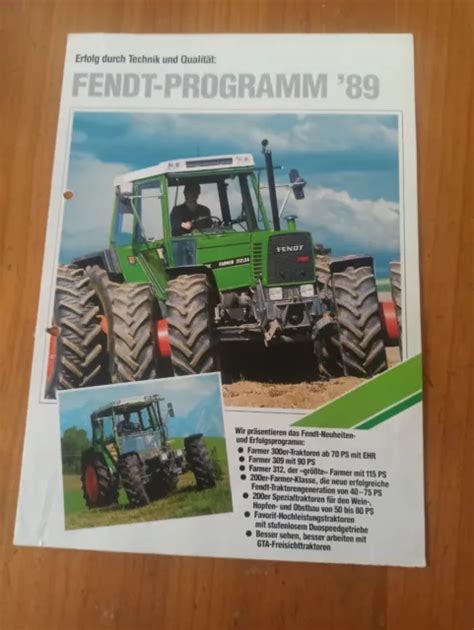 FENDT ORIGINAL PROSPEKT PROGRAMM 89 TRAKTOR SCHLEPPER Broschüre