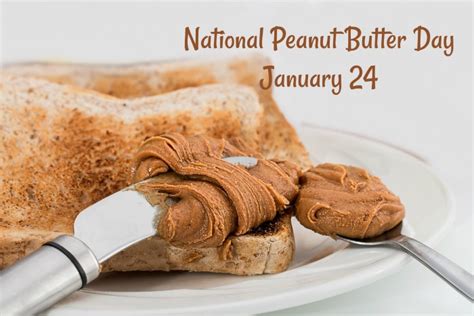 National Peanut Butter Day - January 24 - Fun Facts and Recipes