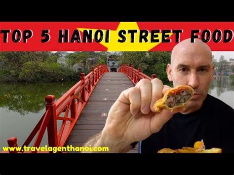 M I Hanoi Top Hanoi Street Food With Travel Agent Hanoi