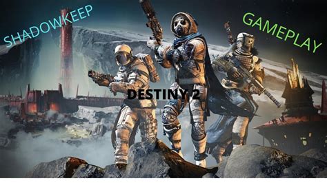 Destiny 2 Shadowkeep First Mission Gameplay 1 YouTube