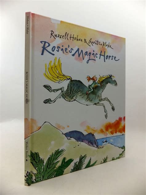 Stella & Rose's Books : ROSIE'S MAGIC HORSE Written By Russell Hoban ...