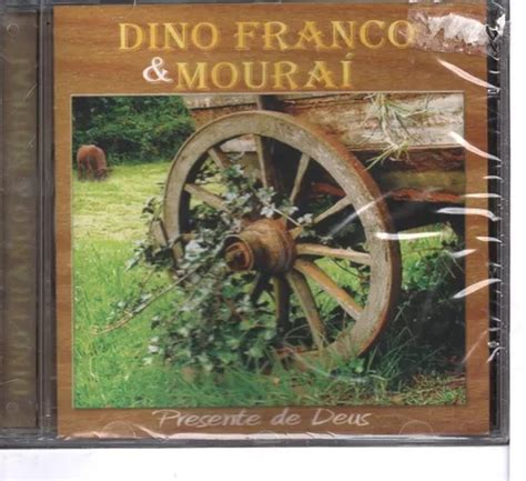 Cd Dino Franco E Mourai Presente De Deus Original Novo MercadoLivre