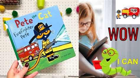 Pete The Cat Firefighter Pete Collection Read Aloud Stories Youtube