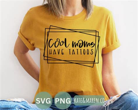 Cool Moms Have Tattoos Svg Inked Mama Png Cricut Cut File And Sublimation Etsy