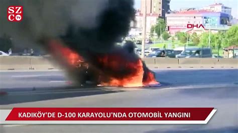 Kadıköy de D 100 Karayolu nda otomobil yangını Dailymotion Video