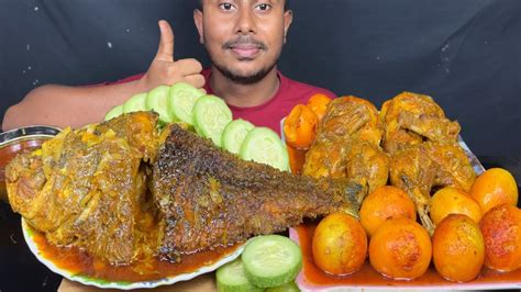 Eating Spicy Big Whole Katla Fish Currywhole Chikhen Curryegg Curry