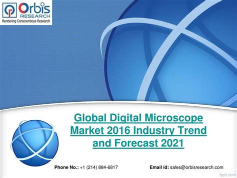 Ppt Forecast Report 2016 2021 On Global Digital Microscope Industry