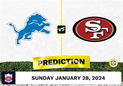 Detroit Lions Vs San Francisco 49ers Prediction Odds Nfl Picks Nfc