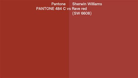 Pantone 484 C Vs Sherwin Williams Rave Red Sw 6608 Side By Side Comparison