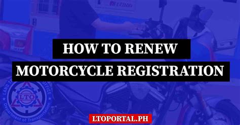 LTO Motorcycle Registration Renewal Online LTO Portal PH