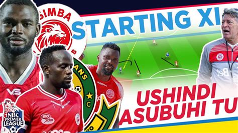 LINE UP KIKOSI CHA USHINDI SIMBA HIKI HAPA KARIAKOO DERBY YouTube