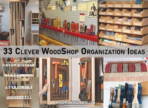 33 Woodworking Shop Organization Ideas To Declutter Your Workspace