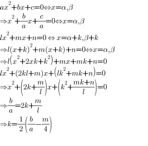 If And Are The Roots Of Ax 2 Bx C 0 And K And K Are The Roots Of Lx 2 Mx N 0 Then Prove That K 1