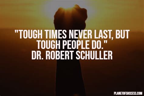 Quotes About Strength During Hard Times