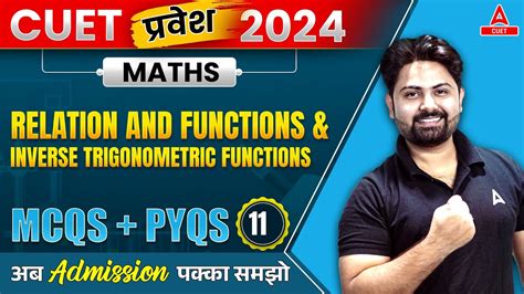 Cuet Maths Relation And Functions Inverse Trigonometric