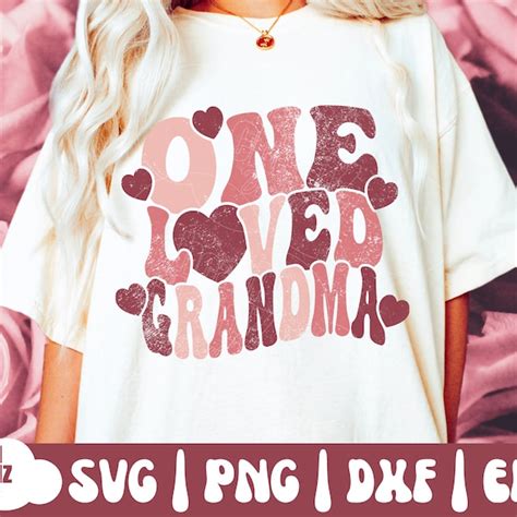 One Loved Grandma Svg Etsy