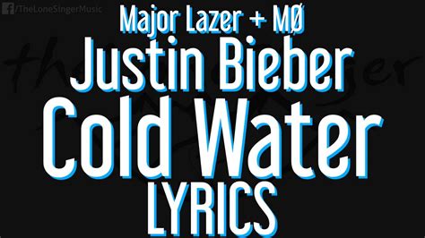 Major Lazer Justin Bieber MØ Cold Water Lyrics Piano YouTube