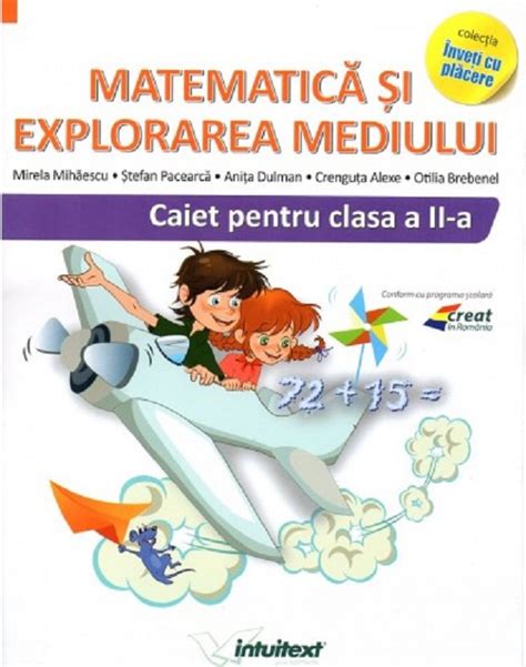 Matematica Si Explorarea Mediului Clasa Caiet Pdf Autor Mirela