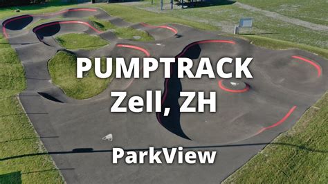 Pumptrack Zell Rikon ZH Schweiz ParkView Tour 410 YouTube