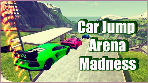 Car Jump Arena Madness Beamng Youtube