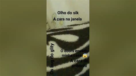 O Doors Envadiu Minha Casa 😱😱😱 Youtube