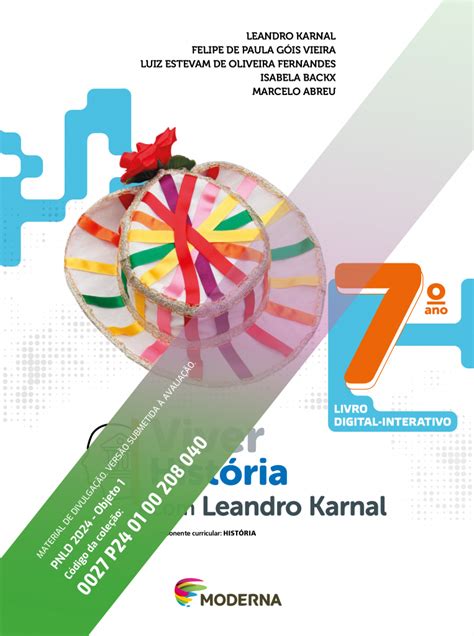 Viver História Leandro Karnal 7º ano PNLD Moderna